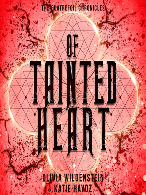 Title details for Of Tainted Heart by Olivia Wildenstein - Wait list